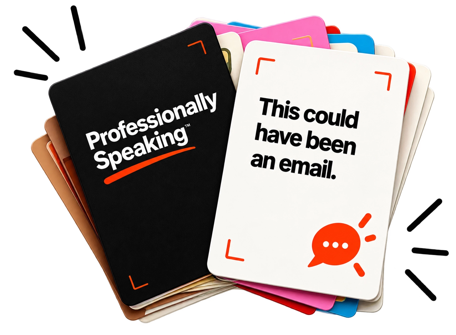 Professionally Speaking card stack with a sample card reading This could have been an email.